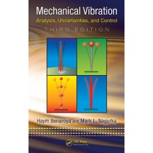 Mechanical Vibration: Analysis, Uncertainties, and Control 3rd Edition